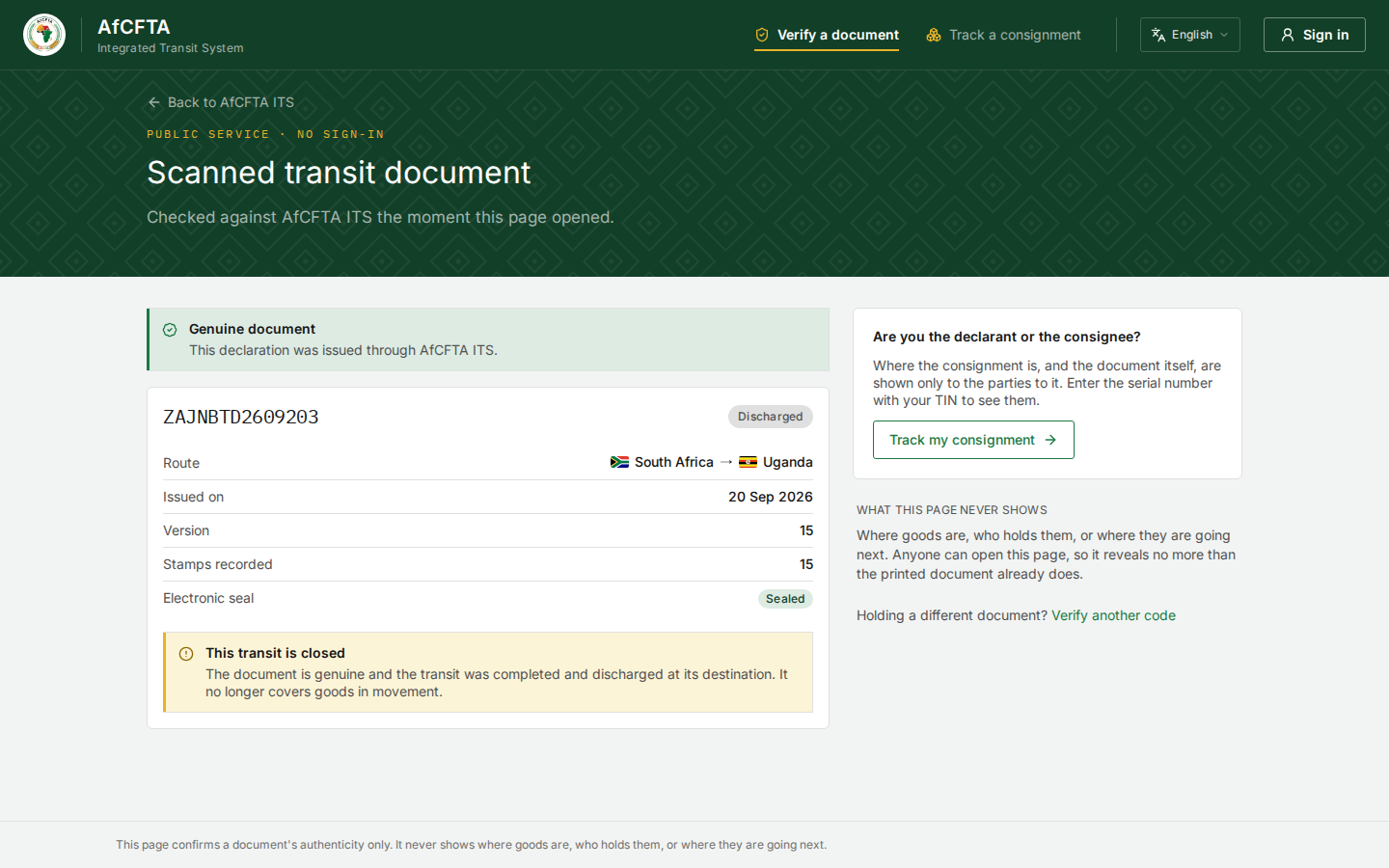 The answer for a genuine, discharged document: Genuine document, the serial number, a Discharged tag, route South Africa to Uganda, issue date, version, stamps recorded, Electronic seal Sealed, and This transit is closed